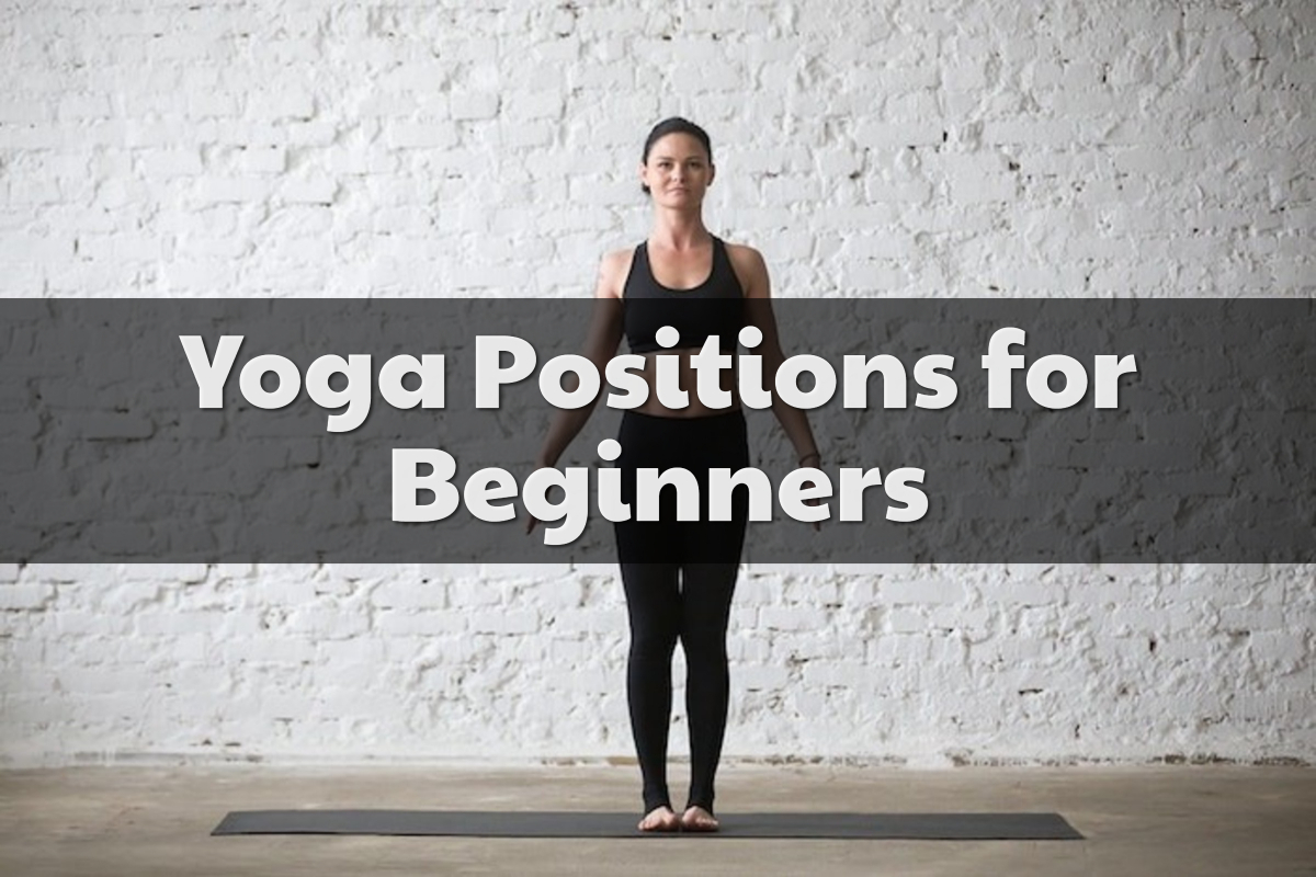 Yoga Positions for Beginners